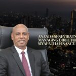 Mr. Ananda Seneviratne, Managing Director, Siyapatha Finance PLC